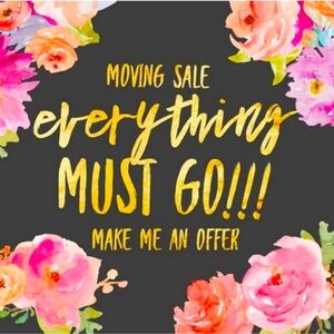MOVING SALE!!